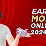 earn money online 2024 eassy way