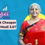 Union Budget 2025: What Got Cheaper Under Modi 3.0?