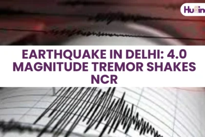 Earthquake in Delhi: 4.0 Magnitude Tremor Shakes NCR