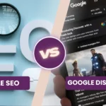 SEO vs. Google Discover: Which Drives More Website Traffic?