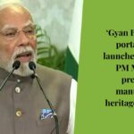 ‘Gyan Bharatam’ portal to be launched today by PM Modi to preserve manuscript heritage digitally
