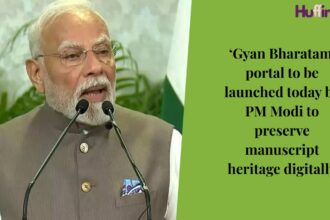 ‘Gyan Bharatam’ portal to be launched today by PM Modi to preserve manuscript heritage digitally