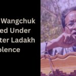 Sonam Wangchuk under NSA arrest