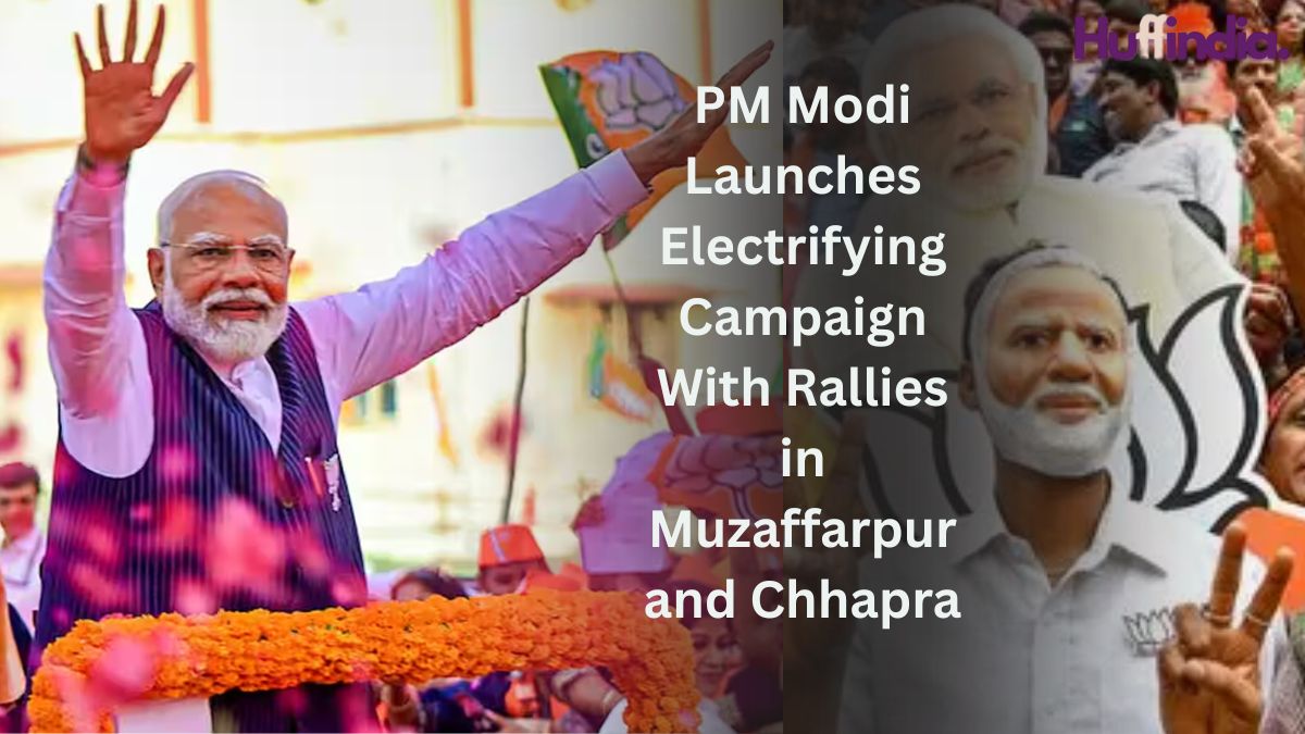 PM Modi Launches Electrifying Campaign With Rallies in Muzaffarpur and Chhapra