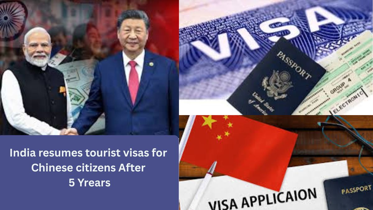 India resumes tourist visas for Chinese citizens After 5 Yrears