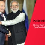 Putin India Visit 2025