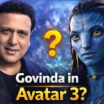 Govinda in Avatar 3