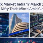 Stock Market India 17 March 2026